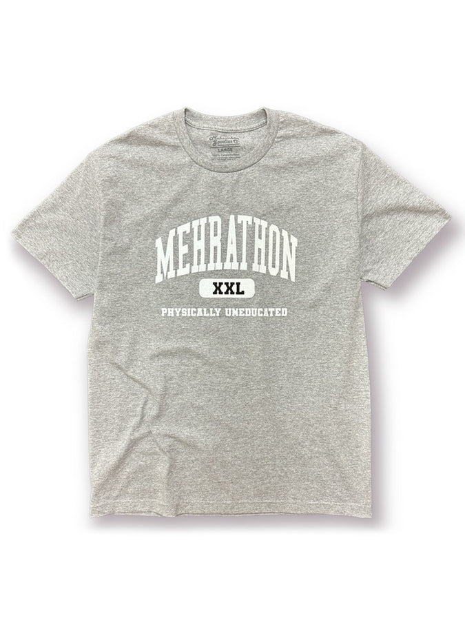 Mehrathon Physically Uneducated T-Shirt Fall 2023 | HEATHER GREY